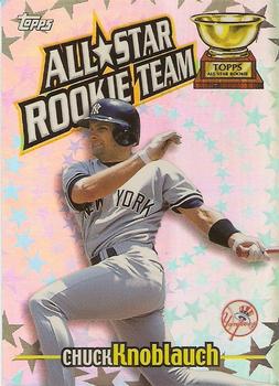 2000 Topps - All-Star Rookie Team #RT2 Chuck Knoblauch Front