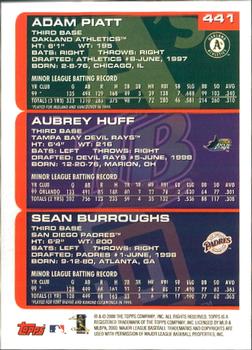 2000 Topps - Home Team Advantage #441 Adam Piatt / Aubrey Huff / Sean Burroughs Back