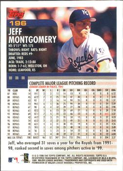 2000 Topps - Limited Edition #196 Jeff Montgomery Back