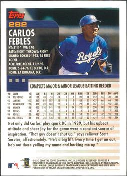 2000 Topps - Limited Edition #282 Carlos Febles Back