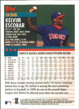 2000 Topps - Limited Edition #336 Kelvim Escobar Back