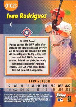 2000 Topps - Limited Own the Game #OTG23 Ivan Rodriguez  Back