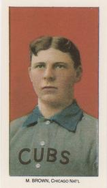 1988 Card Collectors 1909-11 T206 (Reprint) #NNO Mordecai Brown Front