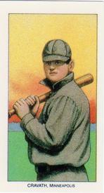 1988 Card Collectors 1909-11 T206 (Reprint) #NNO Gavvy Cravath Front