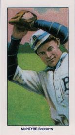 1988 Card Collectors 1909-11 T206 (Reprint) #NNO Harry McIntire Front