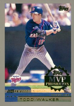 2000 Topps - MVP Promotion #NNO Todd Walker  Front