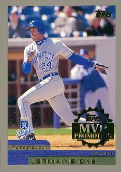 2000 Topps - MVP Promotion #NNO Jermaine Dye Front