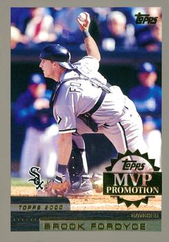 2000 Topps - MVP Promotion #NNO Brook Fordyce  Front