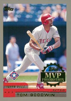 2000 Topps - MVP Promotion #NNO Tom Goodwin  Front