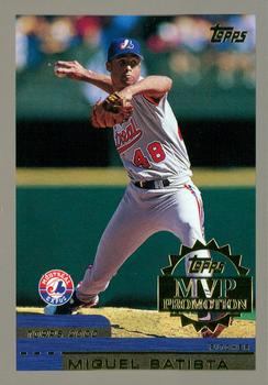 2000 Topps - MVP Promotion #NNO Miguel Batista  Front