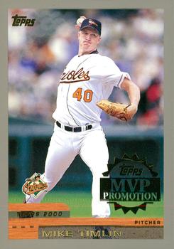 2000 Topps - MVP Promotion #NNO Mike Timlin  Front
