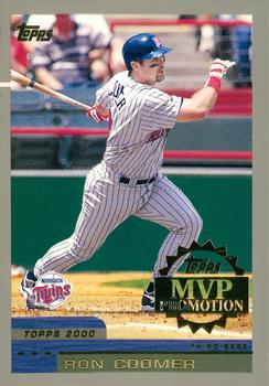 2000 Topps - MVP Promotion #NNO Ron Coomer  Front