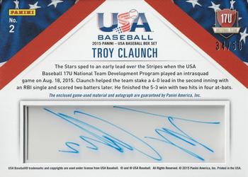 2015 Panini USA Baseball - 17U National Team Jerseys Signatures #2 Troy Claunch Back