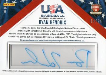 2015 Panini USA Baseball - Collegiate National Team Jerseys Prime Signatures #9 Ryan Hendrix Back