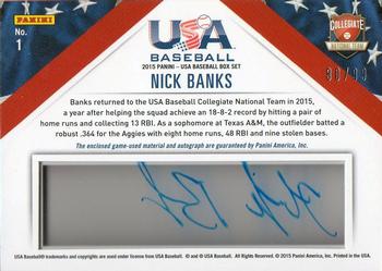 2015 Panini USA Baseball - Collegiate National Team Jerseys Signatures #1 Nick Banks Back