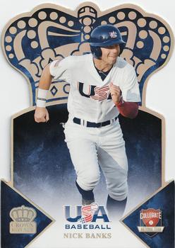 2015 Panini USA Baseball - Crown Royale Gold #1 Nick Banks Front