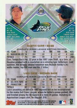 1998 Topps #500 Dustin Carr / Luis Cruz Back