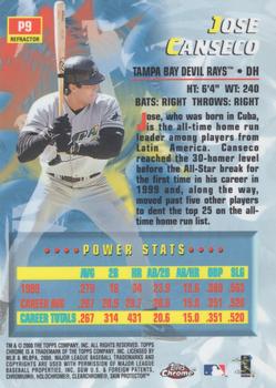 2000 Topps Chrome - Power Players Refractors #P9 Jose Canseco  Back