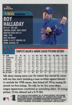 2000 Topps Chrome - Refractors #186 Roy Halladay  Back