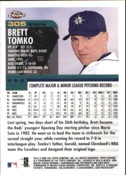 2000 Topps Chrome - Refractors #305 Brett Tomko  Back