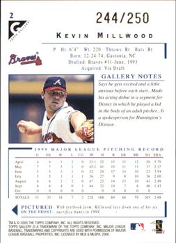 2000 Topps Gallery - Player's Private Issue #2 Kevin Millwood  Back