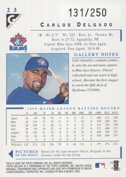2000 Topps Gallery - Player's Private Issue #23 Carlos Delgado  Back