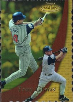 2000 Topps Gold Label - Class 1 Gold #6 Troy Glaus  Front