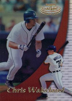 2000 Topps Gold Label - Class 3 #95 Chris Wakeland Front