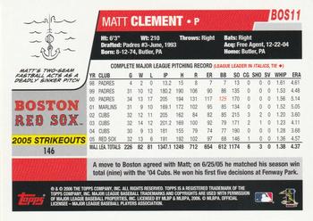 2006 Topps Boston Red Sox #BOS11 Matt Clement Back