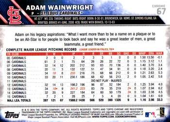 2016 Topps Chrome #67 Adam Wainwright Back