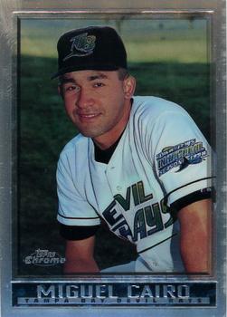 1998 Topps Chrome #464 Miguel Cairo Front
