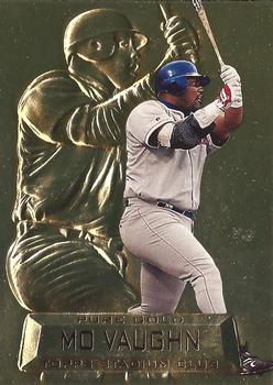1997 Stadium Club - Pure Gold Members Only #PG17 Mo Vaughn Front