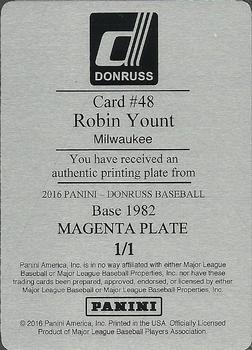 2016 Donruss - 1982 Printing Plate Magenta #D82-48 Robin Yount Back