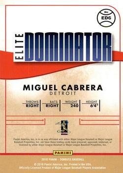 2016 Donruss - Elite Dominators #ED6 Miguel Cabrera Back