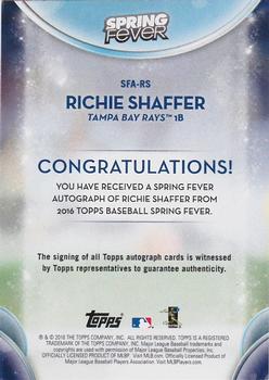 2016 Topps - Spring Fever Autographs #SFA-RS Richie Shaffer Back