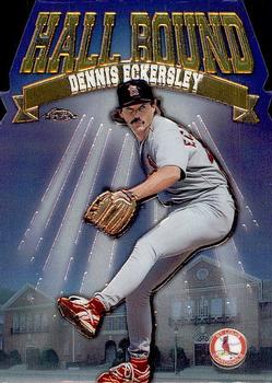 1998 Topps Chrome - Hall Bound #HB5 Dennis Eckersley Front