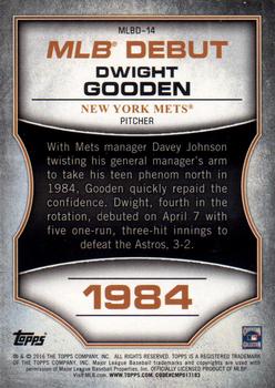 2016 Topps - MLB Debut Gold (Series 1) #MLBD-14 Dwight Gooden Back