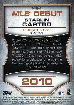 2016 Topps - MLB Debut Silver (Series 1) #MLBD-6 Starlin Castro Back
