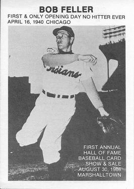 1986 Marshalltown Area Baseball Card Club #NNO Bob Feller Front