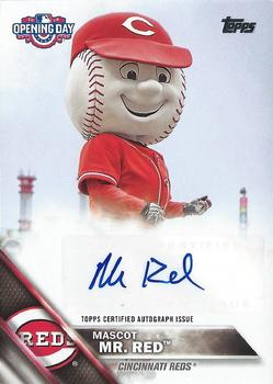 2016 Topps Opening Day - Mascot Autographs #MA-MR Mr. Red Front