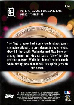 2016 Topps Opening Day - Bubble Trouble #BT-9 Nick Castellanos Back