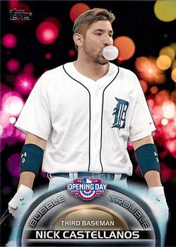 2016 Topps Opening Day - Bubble Trouble #BT-9 Nick Castellanos Front