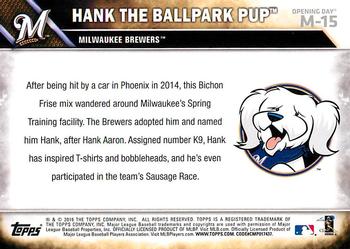 2016 Topps Opening Day - Mascots #M-15 Hank the Ballpark Pup Back