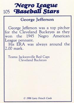 1986 Fritsch Negro League Baseball Stars #105 George Jefferson Back