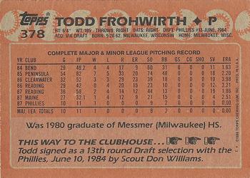 1988 Topps #378 Todd Frohwirth Back
