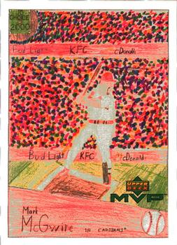 2000 Upper Deck MVP - Draw Your Own Card #DT30 Mark McGwire  Front