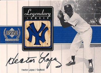 2000 Upper Deck Yankees Legends - Legendary Lumber Gold #HL-LL Hector Lopez  Front