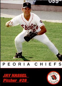 1993 Peoria Chiefs #NNO Jay Hassel Front