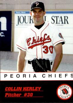 1993 Peoria Chiefs #NNO Collin Kerley Front