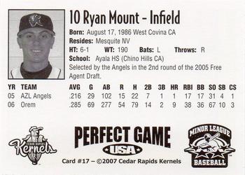 2007 Perfect Game Cedar Rapids Kernels #17 Ryan Mount Back